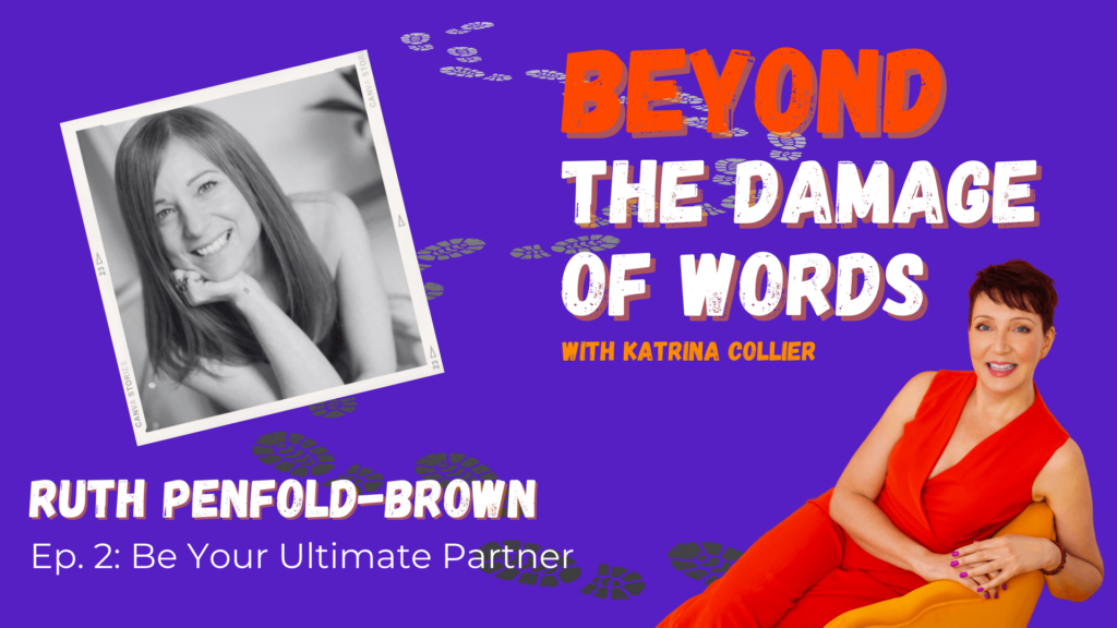 Be Your Ultimate Partner with Ruth Penfold-Brown