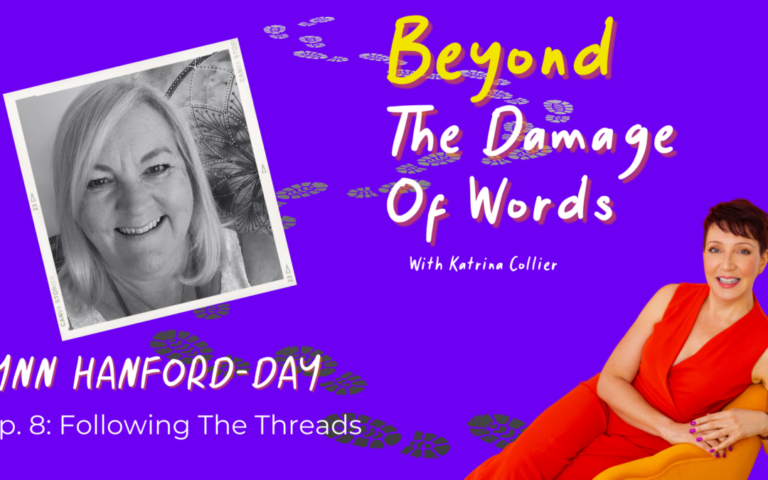 Ep. 8: Following The Threads with Lynn Hanford-Day