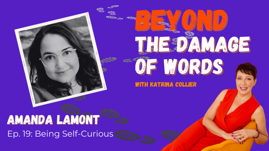 Amanda Lamont on Beyond The Damage of Words podcast