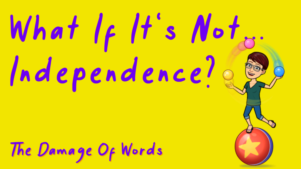 Decorative image only for article what if it's not independence